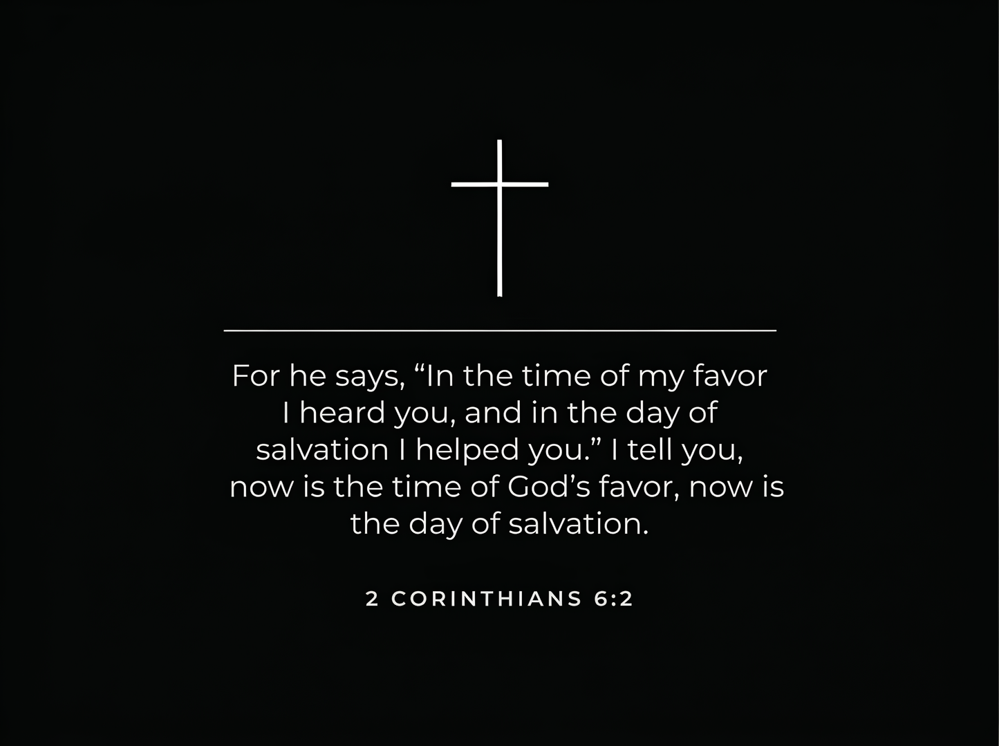 Back of Shirt 2 Corinthians 6:2