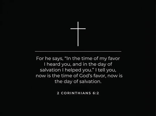Back of Shirt 2 Corinthians 6:2